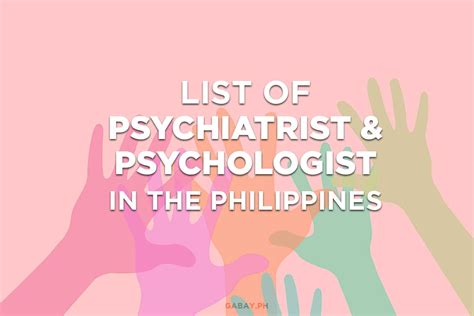 List of Psychiatrist and Psychologist in the Philippines.